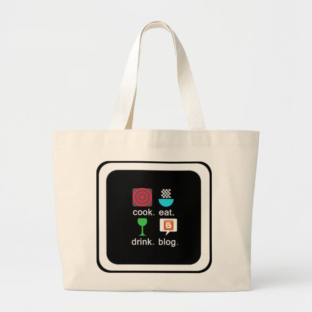 "Cook. Eat. Drink. Blog" Jumbo Tote (Front)