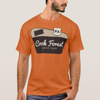 Cook Forest State Park Pennsylvania Welcome Sign T-Shirt