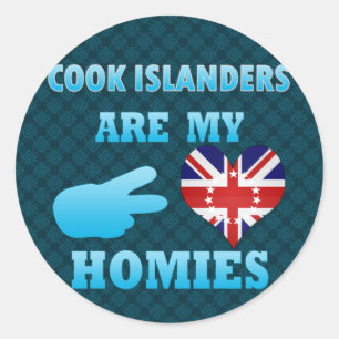 Cook Islanders are my Homies Classic Round Sticker