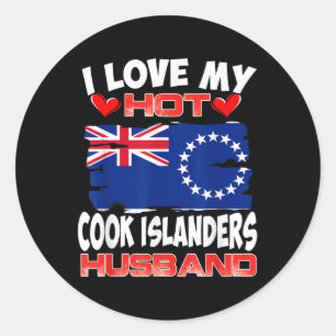 Cook Islands I Love My Hot Cook Islanders Husband  Classic Round Sticker