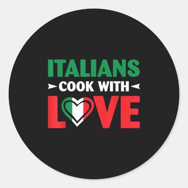 Cook With Love Italian Chef Funny Sayings Quotes  Classic Round Sticker (Front)