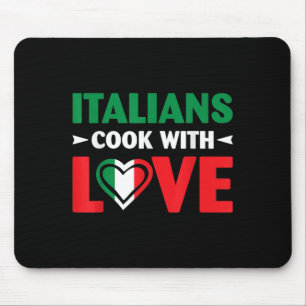 Cook With Love Italian Chef Funny Sayings Quotes Mouse Mat