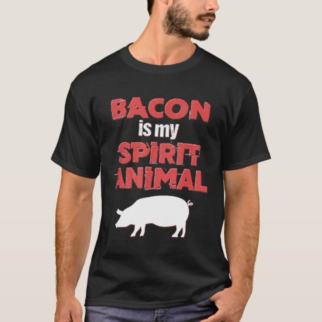 Cooked Breakfast Food Is My Spirit Animal Bacon T-Shirt (Front)