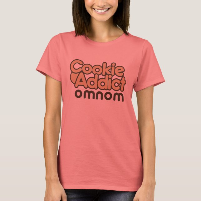 Cookie Addict T-Shirt (Front)