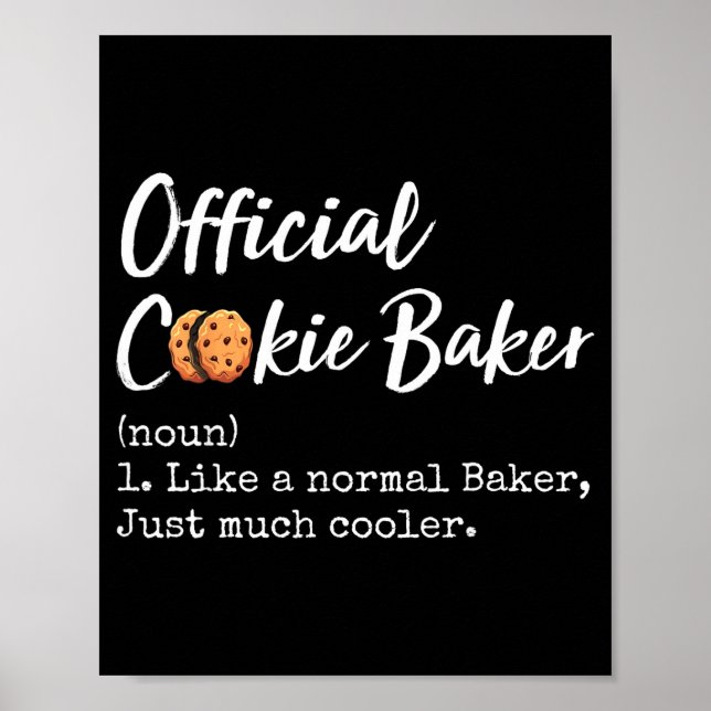 Cookie Baker Definition Funny Christmas Baking  Poster (Front)