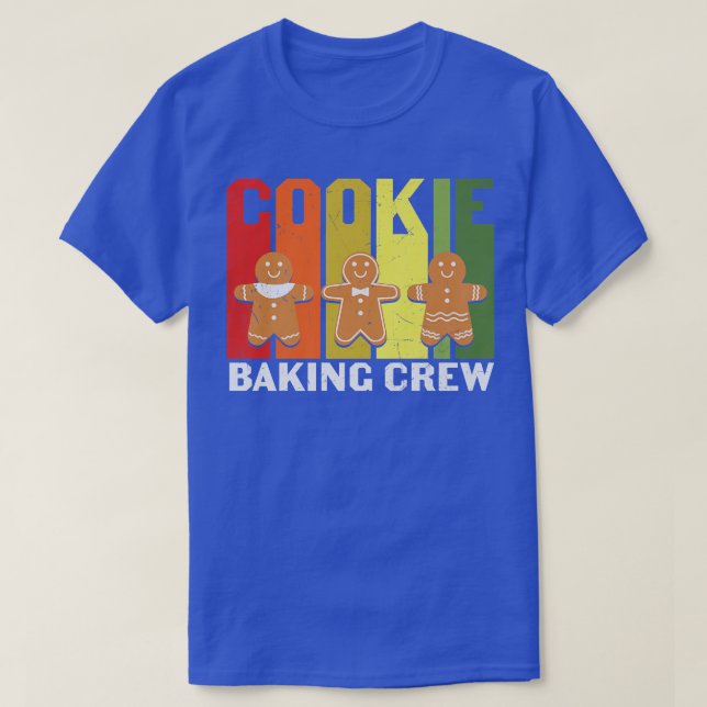 Cookie baking crew   1010 T-Shirt (Design Front)