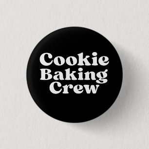 COOKIE BAKING CREW 3 CM ROUND BADGE