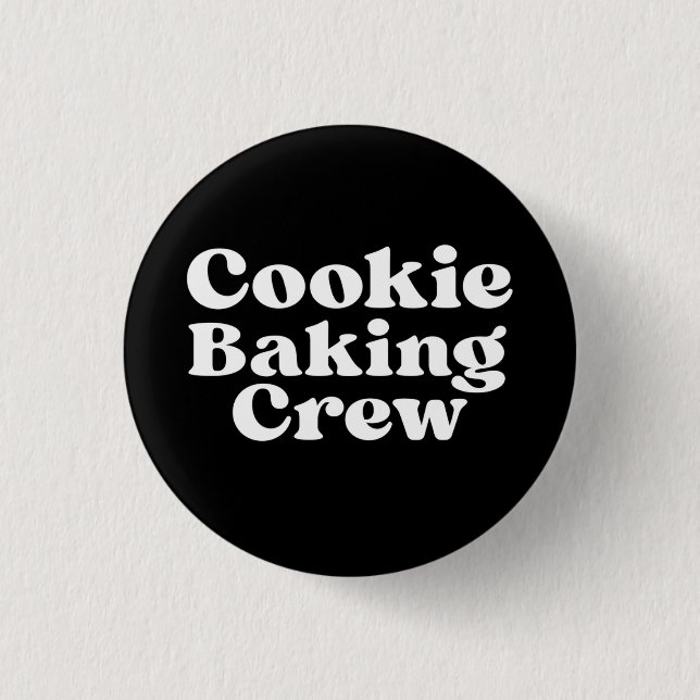 COOKIE BAKING CREW 3 CM ROUND BADGE (Front)