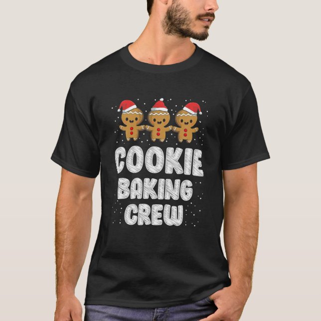 Cookie Baking Crew Christmas Family Gingerbread T-Shirt (Front)