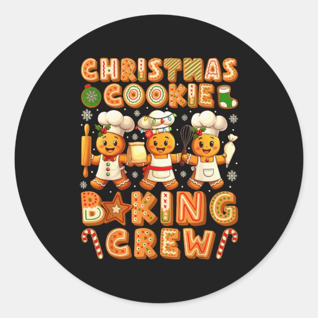 Cookie Baking Crew Christmas Gingerbread Lovers Wo Classic Round Sticker (Front)