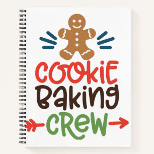 Cookie baking crew christmas notebook