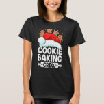 Cookie Baking Crew Christmas Santa Family Gingerbr T-Shirt<br><div class="desc">Cookie Baking Crew Christmas Santa Family Gingerbread Team</div>