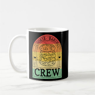 Cookie Baking Crew   Coffee Mug