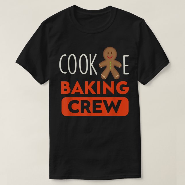 Cookie Baking Crew  Cute Baker Biscuit Baking  T-Shirt (Design Front)
