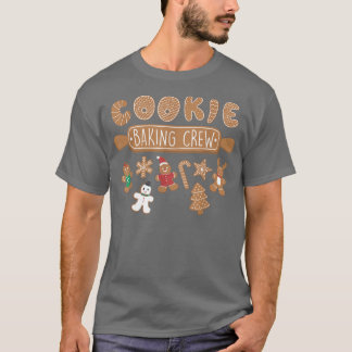 Cookie Baking Crew Funny Christmas Gingerbread Coo T-Shirt