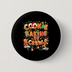 Cookie Baking Crew Gingerbread Cooking Lover Xmas  6 Cm Round Badge