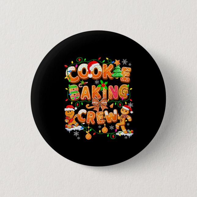Cookie Baking Crew Gingerbread Cooking Lover Xmas  6 Cm Round Badge (Front)