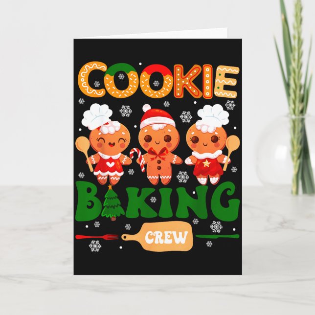 Cookie Baking Crew Gingerbread Cooking Lover Xmas  Card (Front)