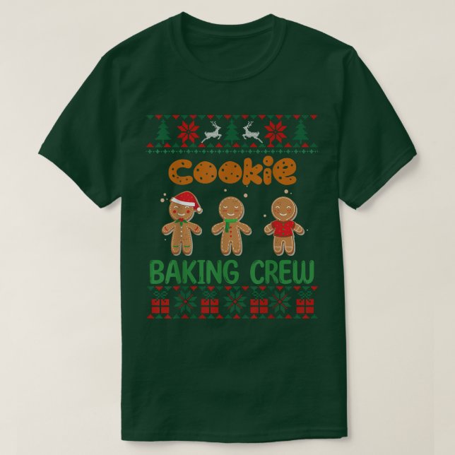Cookie Baking Crew Gingerbread Cute Ugly Christmas T-Shirt (Design Front)
