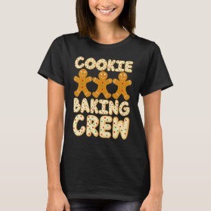 Cookie Baking Crew Gingerbread Men - Cute Family B T-Shirt
