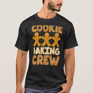 Cookie Baking Crew Gingerbread Men  Cute Family Ba T-Shirt