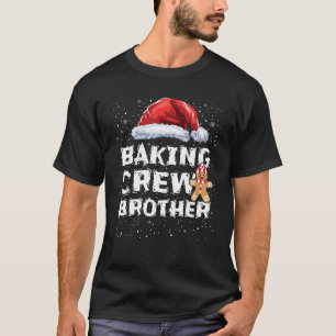 Cookie Baking Crew Shirt Brother Matching Christma