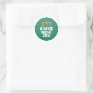 Cookie Baking Crew Shirt Christmas Family Gingerbr Classic Round Sticker