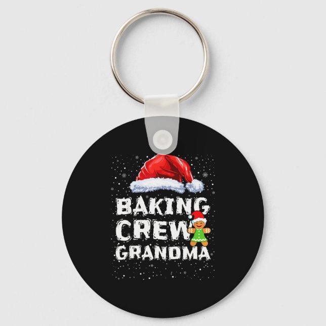Cookie Baking Crew Shirt Grandma Matching Christma Key Ring (Front)