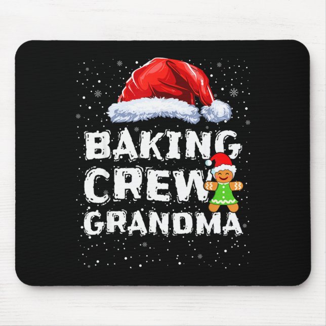 Cookie Baking Crew Shirt Grandma Matching Christma Mouse Mat (Front)