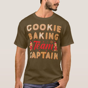 Cookie Baking Team Captain Christmas Baking Ginger T-Shirt