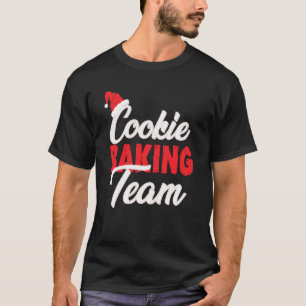 Cookie Baking Team Captain Funny Christmas Xmas Sw T-Shirt