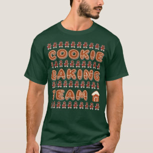 Cookie Baking Team Christmas Family Baking Gingerb T-Shirt