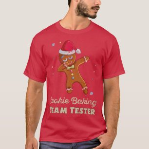 Cookie Baking Team Tester Captain Crew Funny Chris T-Shirt