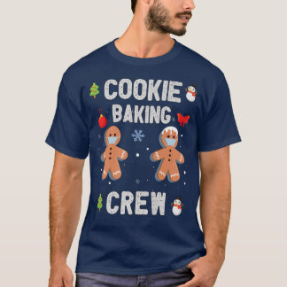 Cookie Baking Team Tester Captain Crew Funny Chris T-Shirt