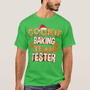 Cookie Baking Team Tester Christmas 1126 T-Shirt