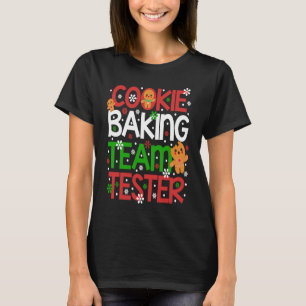Cookie Baking Team Tester Christmas Cookies T-Shirt