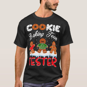 Cookie Baking Team Tester Gingerbread Christmas 1 T-Shirt