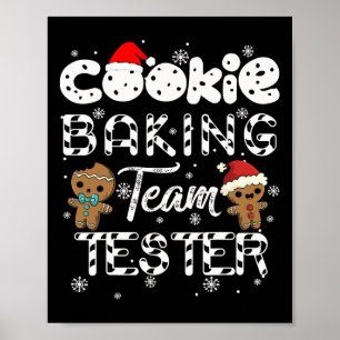 Cookie Baking Team Tester Gingerbread Christmas  Poster