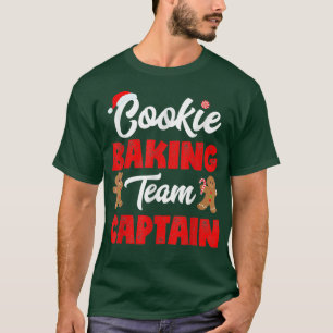 Cookie Baking Teams Captain Gingerbread Baker T-Shirt