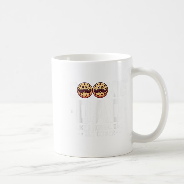 Cookie Dad Like A Normal Dad But Cooler  Coffee Mug (Right)