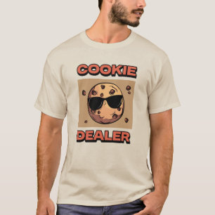 Cookie Dealer, Funny Baking for Cookie Lovers T-Shirt