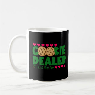 Cookie Dealer I ll Hook You Up Proud Mum Of A Cook Coffee Mug