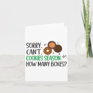 Cookie Er Scout For Girls Sorry Can't Cookie Seaso Card