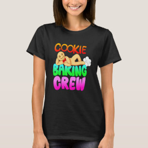 Cookie Gingerbread Bakery Crew Man Christmas Time T-Shirt