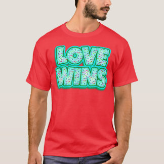 Cookie Love Wins Baker Cookies Lover Baking Baked  T-Shirt