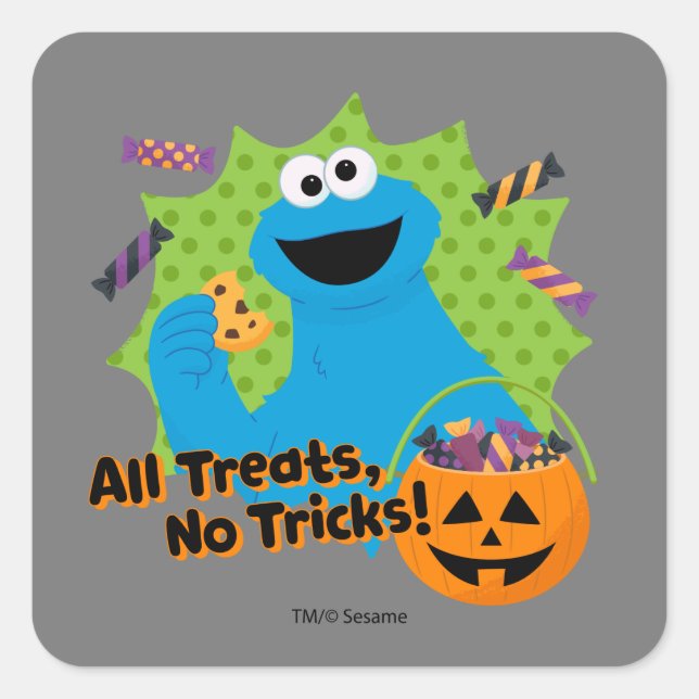 Cookie Monster | All Treats, No Tricks! Square Sticker (Front)