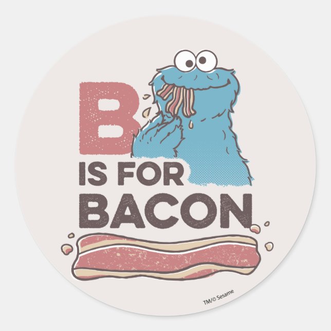 Cookie Monster | B is for Bacon Classic Round Sticker (Front)