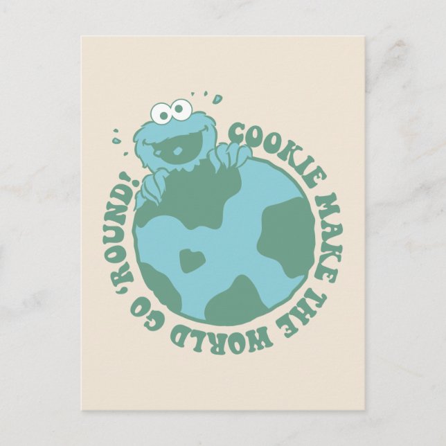 Cookie Monster | Cookies Make the World Go Round Postcard (Front)