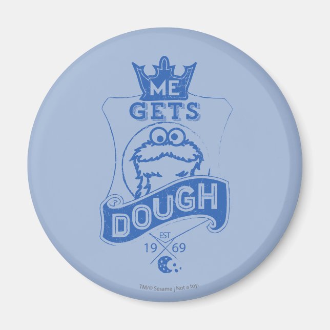 Cookie Monster Me Gets Dough Magnet (Front)