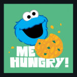 Cookie Monster | Me Hungry! Poster<br><div class="desc">This cute Sesame Street design features Cookie Monster when he's really hungry for a cookie. © 2021 Sesame Workshop. www.sesamestreet.org</div>